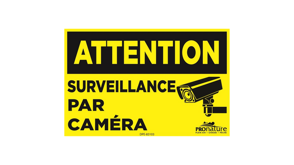 Affiche Attention, surveillance par caméra Par Pronature